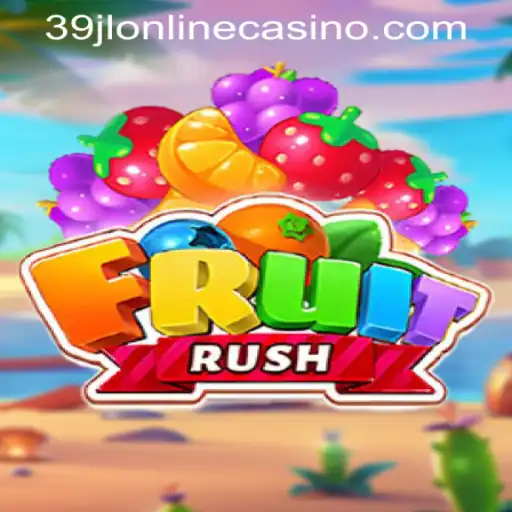 Unveiling the Thrills of FruitRush: A 39JL ONLINE CASINO Exclusive